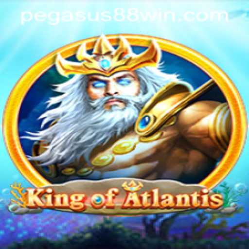 Discover the Adventure of KingofAtlantis with Pegasus 88